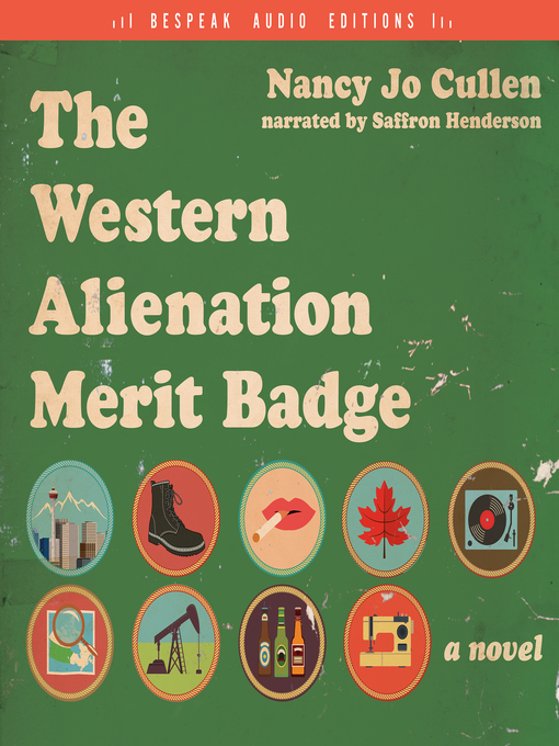 Title details for The Western Alienation Merit Badge by Nancy Jo Cullen - Available